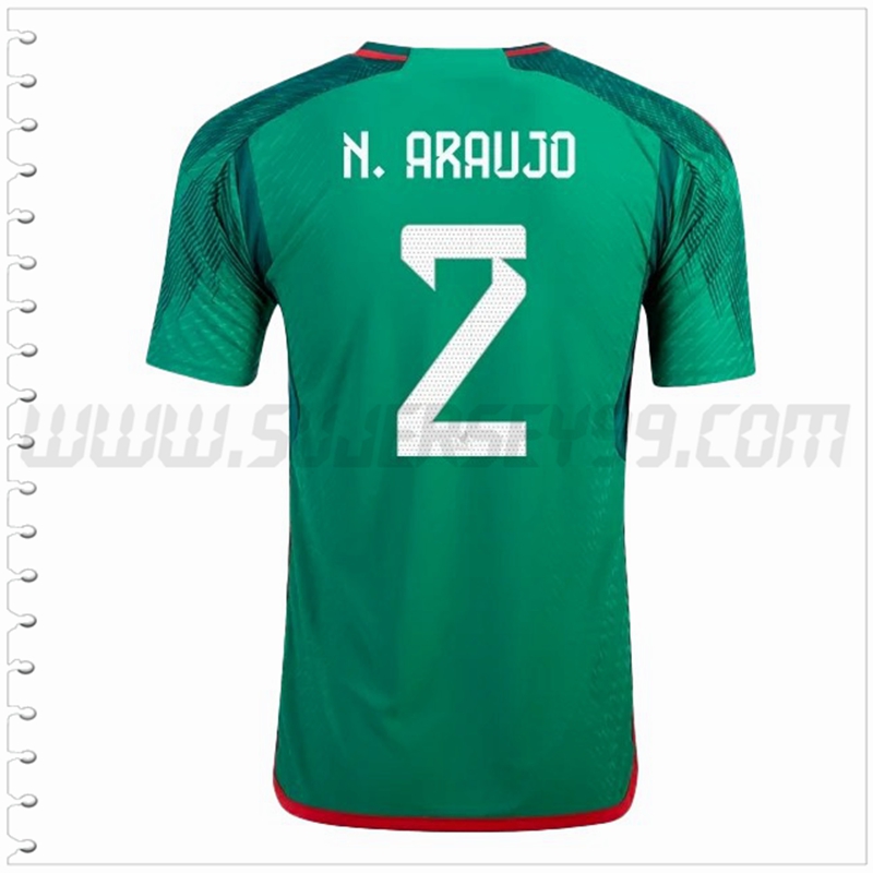 Primera Camiseta Futbol México N. ARAUJO #2 2022 2023